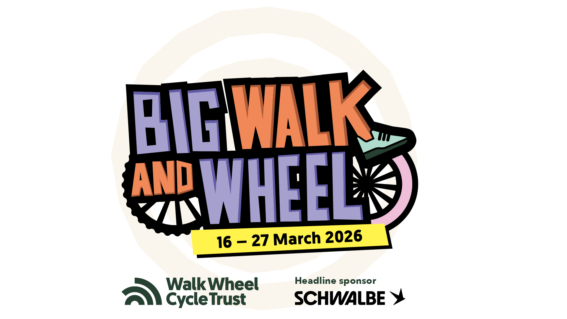 Big Walk and Wheel, 16 - 27 March 2026